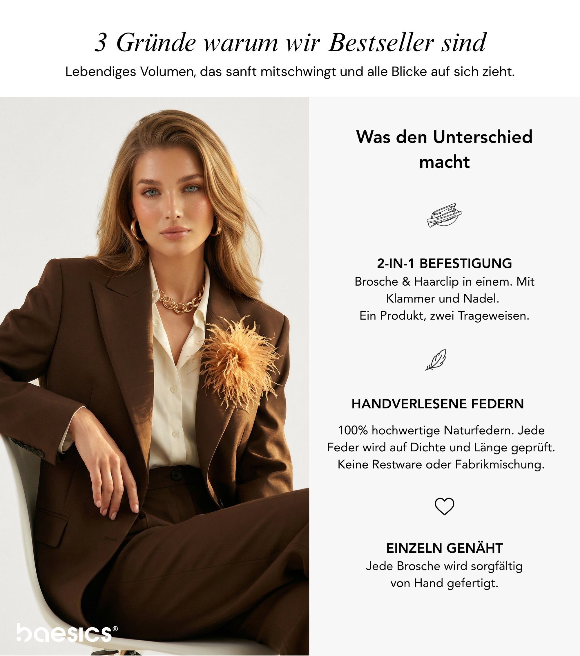 Drei Gründe für die Baesics® Federbrosche: 2-in-1 Befestigung, handverlesene Federn, einzeln genäht
